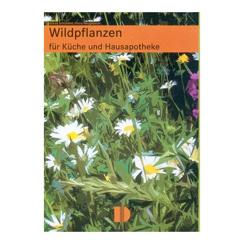 Wildpflanzen Buch Ursula Schönfeld